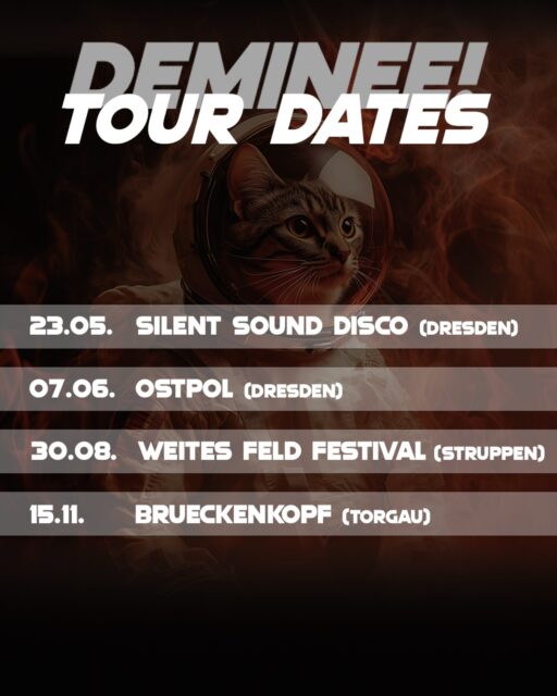 So ein deminee…
Kommt rum und tanzt mit uns ✨🪩
23.05.25 vor der Scheune zur Silent Sound Disco ab 21 Uhr
07.06.25 im Ostpol ab 21 Uhr
30.08.25 Weites Feld Festival bei Struppen ab 22 Uhr
15.11.25 beim Brückenkopf in Torgau
Mehr Details folgen.